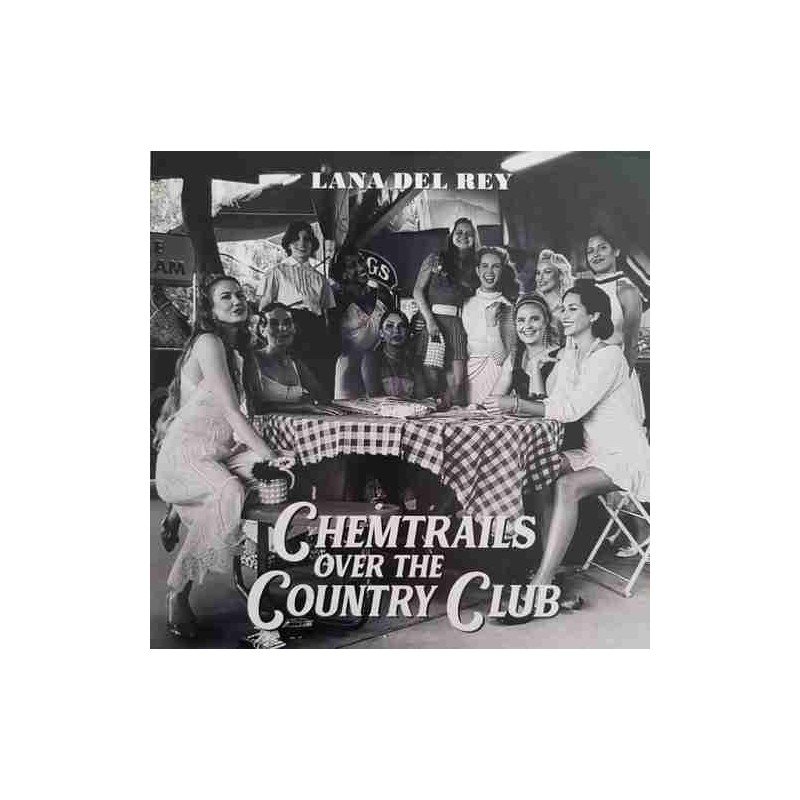 LANA DEL REY - CHEMTRAILS OVER THE COUNTRY CLUB  (LP VINILO)