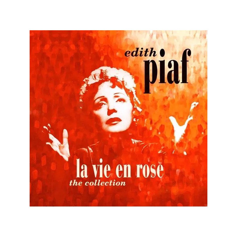 EDIATH PIAF - LA VIE EN ROSE THE COLLECTION (LP VINILO)