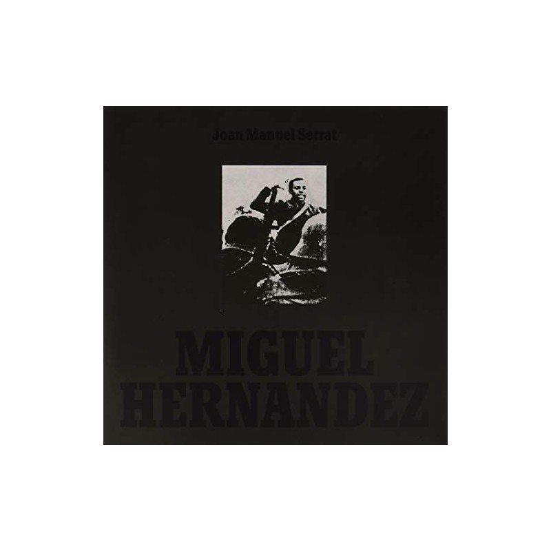 JOAN MANUEL SERRAT - MIGUEL HERNANDEZ - LP