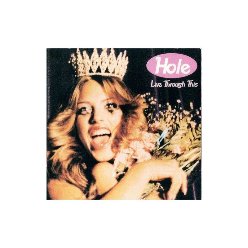 HOLE - LIVE THROUNGH THIS - CD