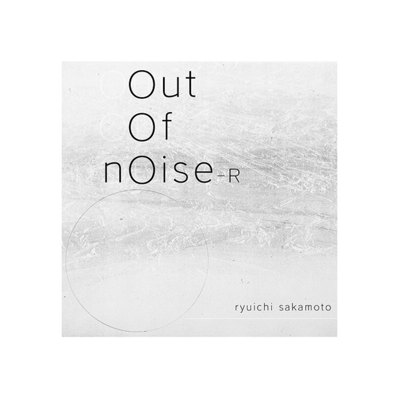 RYUICHI SAKAMOTO - OUT OF NOISE - R (2LP VINILO LIMITADO)