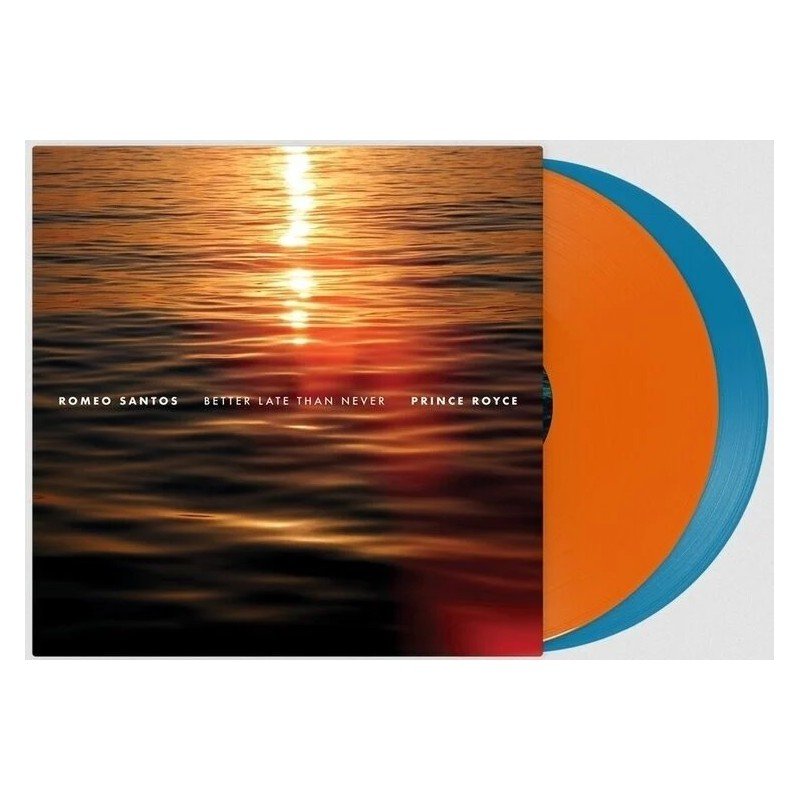 ROMEO SANTOS & PRINCE ROYCE - BETTER LATE THAN NEVER (2LP VINILO COLOR AQUA ORANGE)