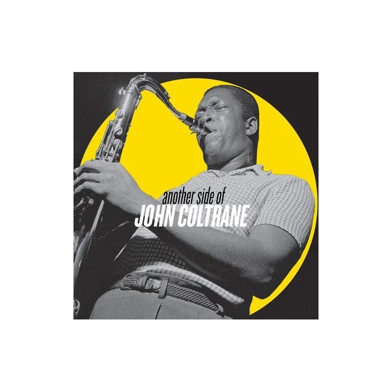 JOHN COLTRANE - ANOTHER SIDE OF JOHN COLTRANE (2LP VINILO)